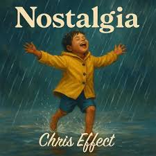 Chris effects - Nostalgia